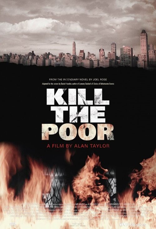 Постер Kill the Poor