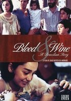 Постер Кровь и вино — бразильский история