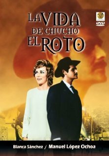 La vida de Chucho el Roto скачать фильм торрент