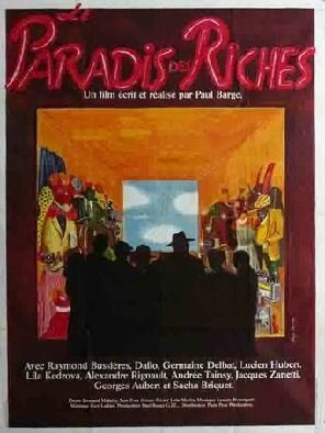 Постер Le paradis des riches