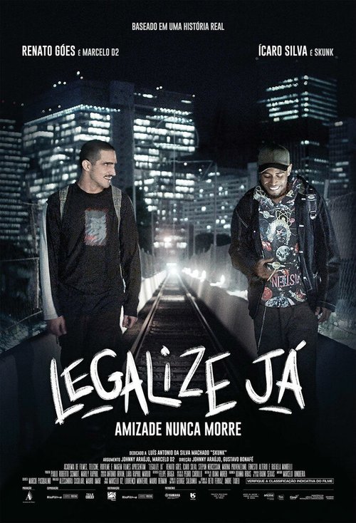 Legalize Já: Amizade Nunca Morre скачать фильм торрент