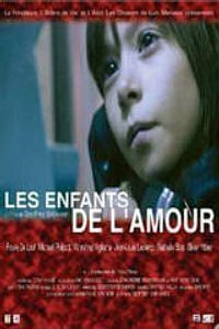 Постер Les enfants de l'amour