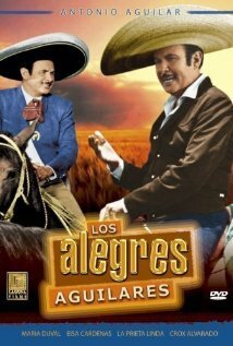 Постер Los alegres Aguilares
