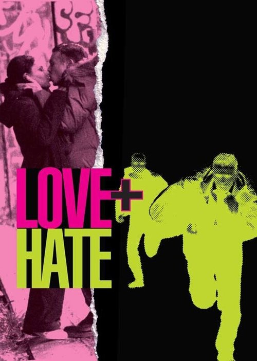 Постер Любовь + Ненависть