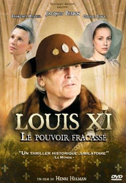 Постер Людовик XI: Разбитая власть