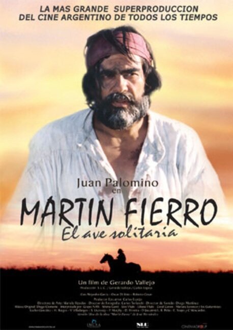 Постер Martín Fierro, el ave solitaria