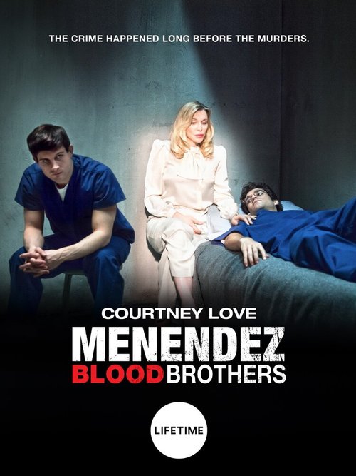 Постер Menendez: Blood Brothers