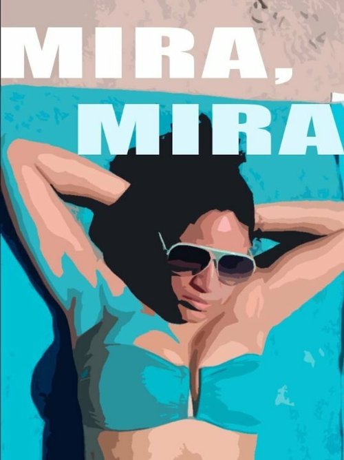 Постер Mira Mira