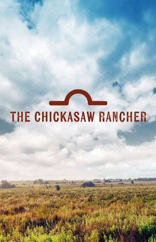 Постер Montford: The Chickasaw Rancher