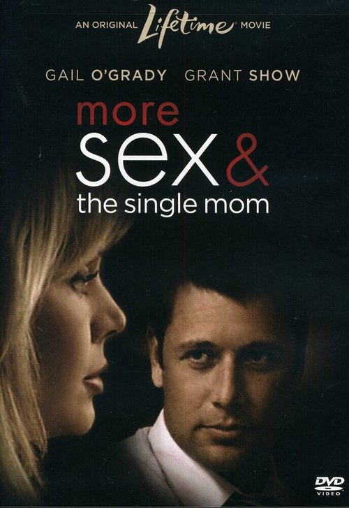 Постер More Sex & the Single Mom