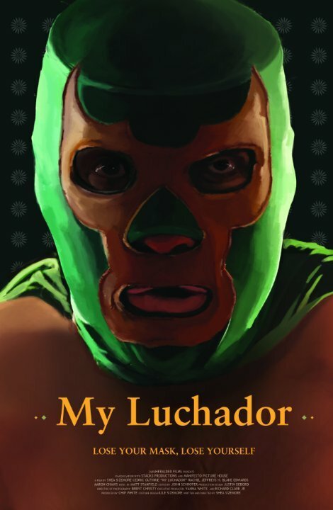 Постер My Luchador