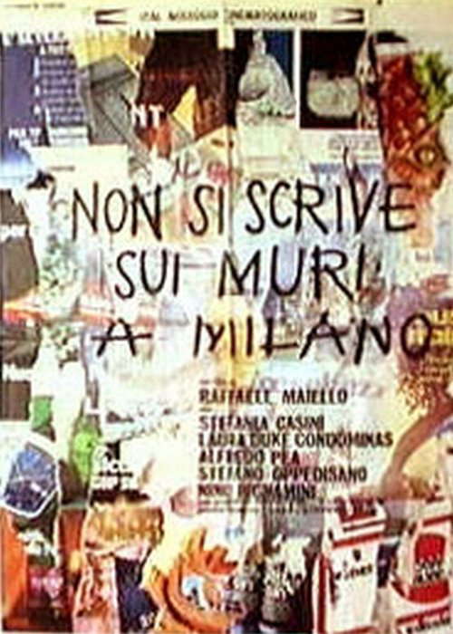 Не пиши на стенах в Милане скачать фильм торрент