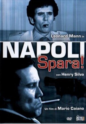 Постер Неаполь, стреляй!