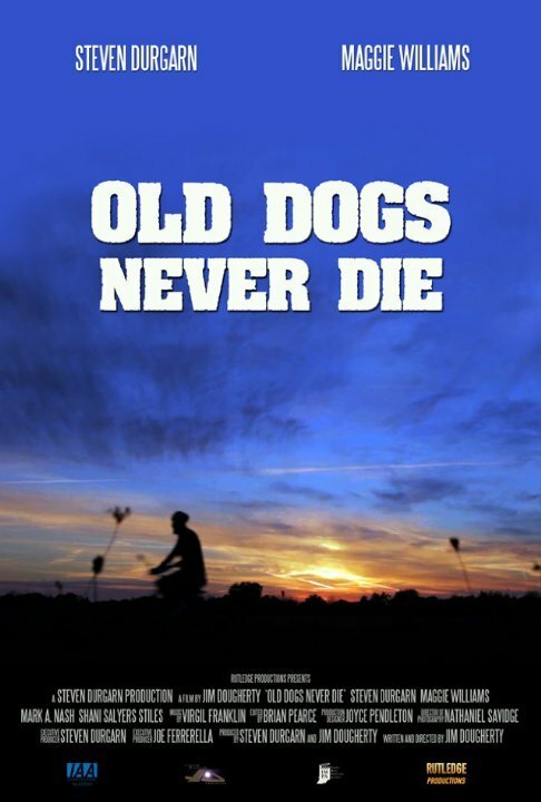 Постер Old Dogs Never Die
