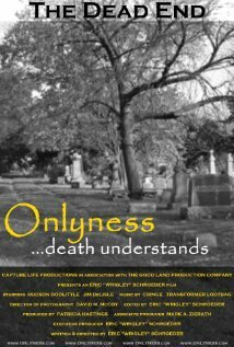 Постер Onlyness... Death Understands
