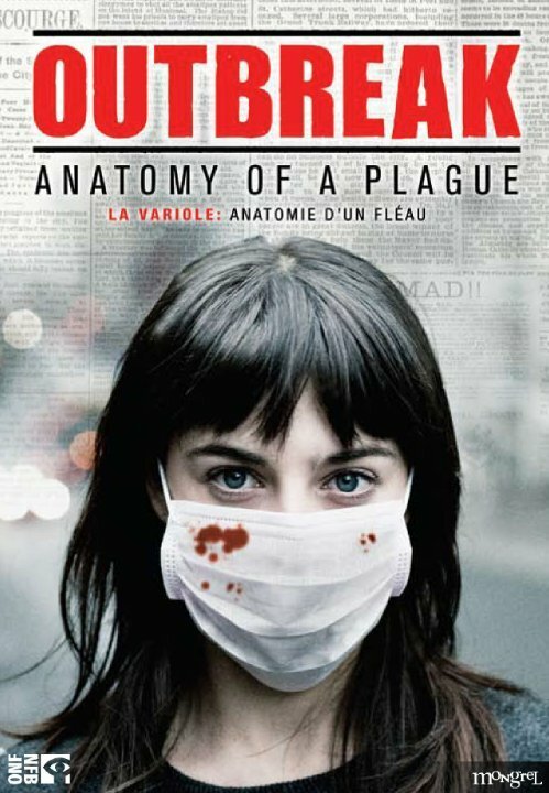 Постер Outbreak: Anatomy of a Plague