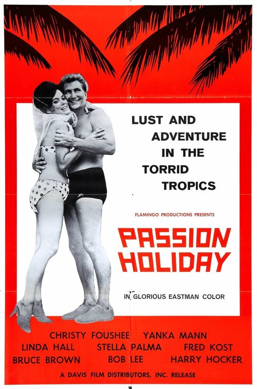 Постер Passion Holiday