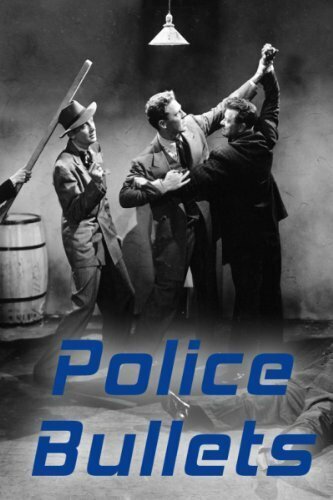 Постер Police Bullets