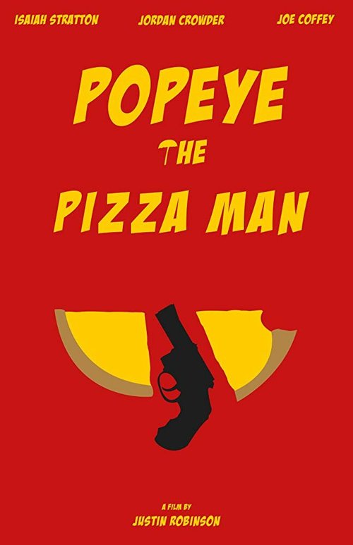 Постер Popeye the Pizza Man
