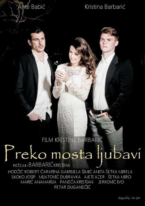 Постер Preko mosta ljubavi