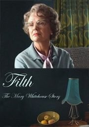 Постер Разврат: История Мэри Уайтхаус