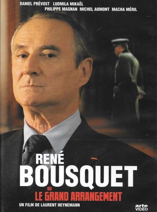 Постер René Bousquet ou Le grand arrangement