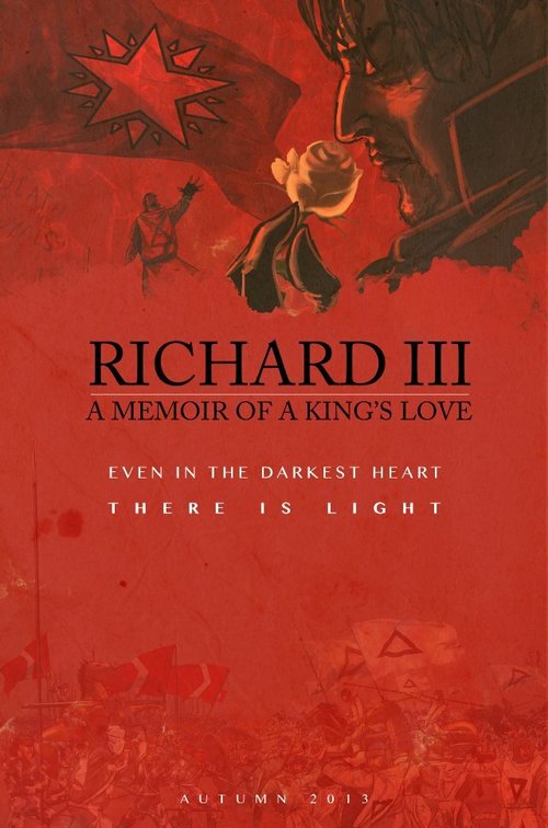 Постер Richard III: A Memoir of a King's Love