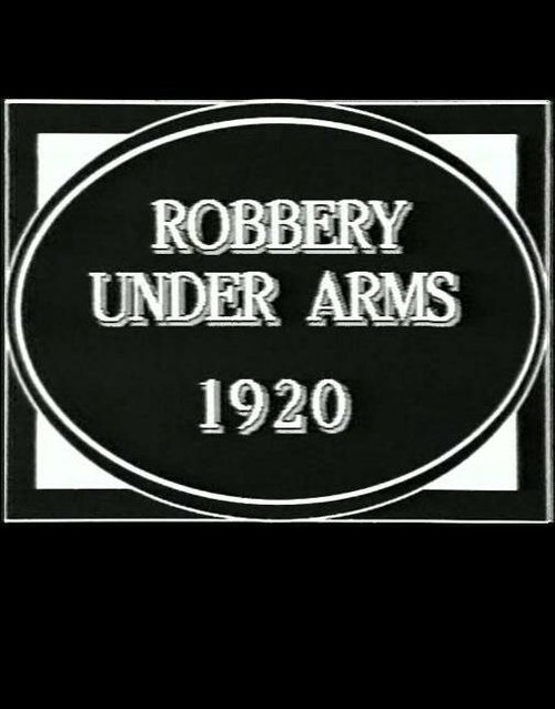Постер Robbery Under Arms