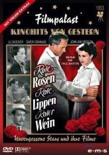 Постер Rote Rosen, rote Lippen, roter Wein