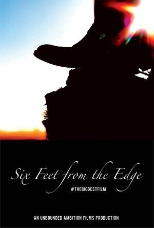 Постер Six Feet from the Edge