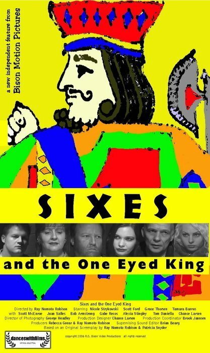 Постер Sixes and the One Eyed King