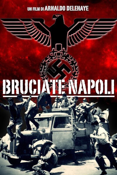 Постер Сожгите Неаполь!