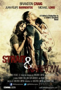 Постер Strait & Narrow