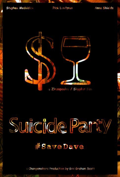Постер Suicide Party #SaveDave