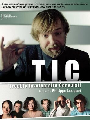 T.i.c. - Trouble involontaire convulsif скачать фильм торрент