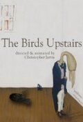 Постер The Birds Upstairs