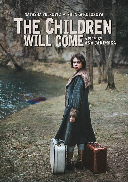 Постер The Children Will Come