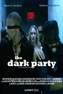 Постер The Dark Party