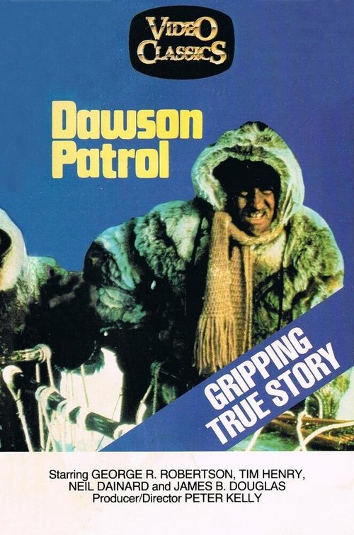 Постер The Dawson Patrol