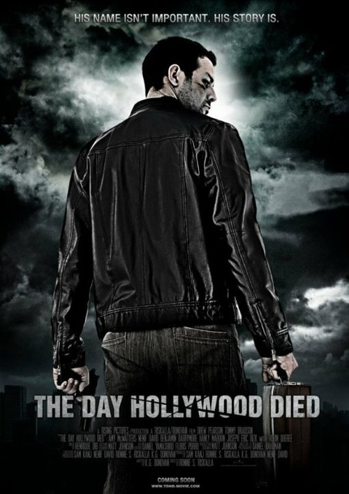Постер The Day Hollywood Died