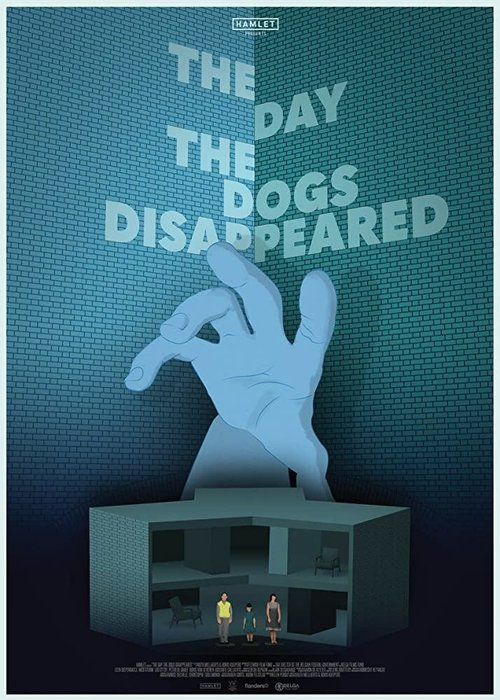 The Day the Dogs Disappeared скачать фильм торрент