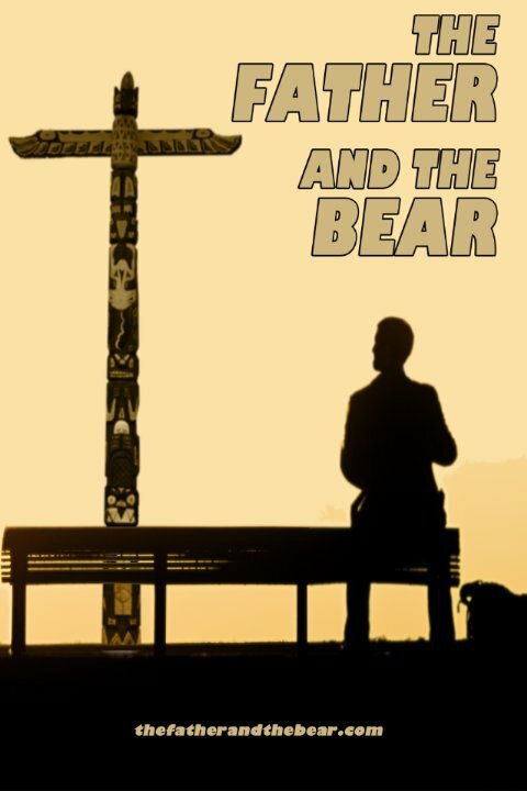 Постер The Father and the Bear
