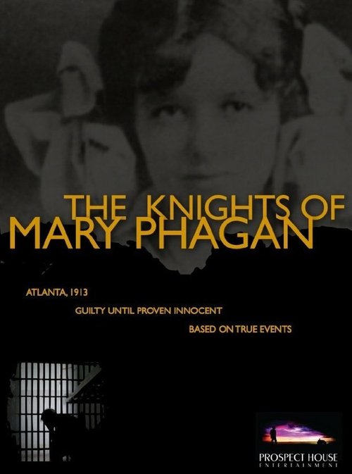 Постер The Knights of Mary Phagan