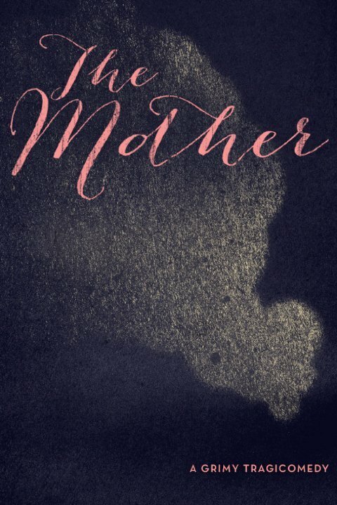 Постер The Mother