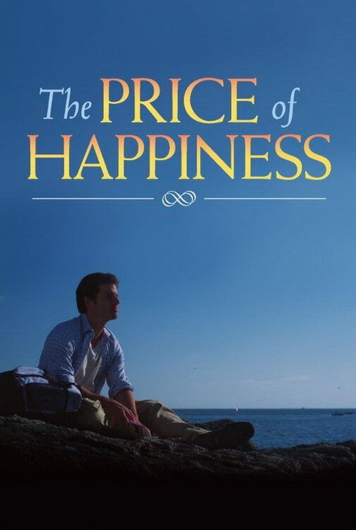 Постер The Price of Happiness