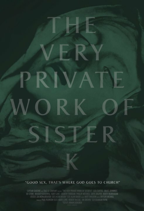 Постер The Very Private Work of Sister K