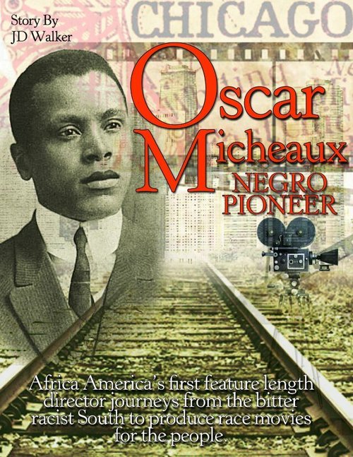 Постер The Young Oscar Micheaux: Based on True Events