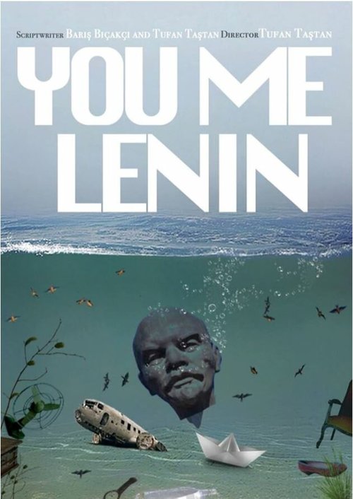 Постер Ты, я, Ленин