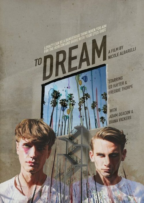 Постер To Dream