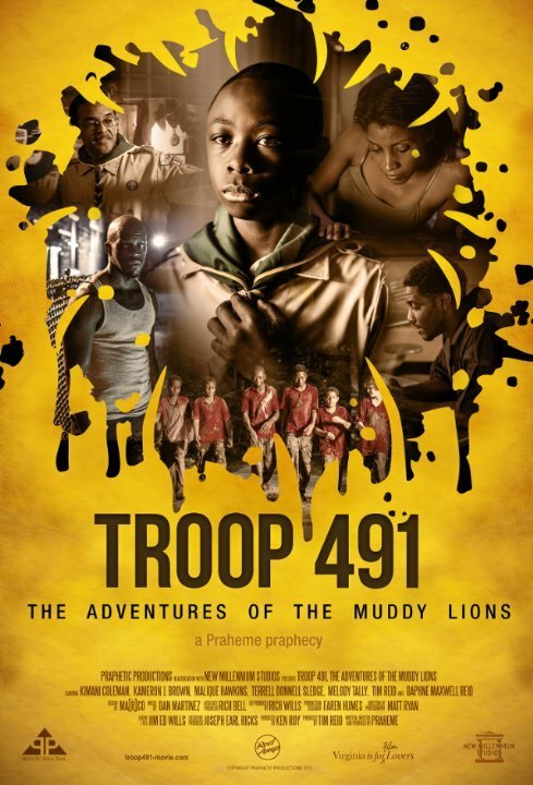 Постер Troop 491: the Adventures of the Muddy Lions